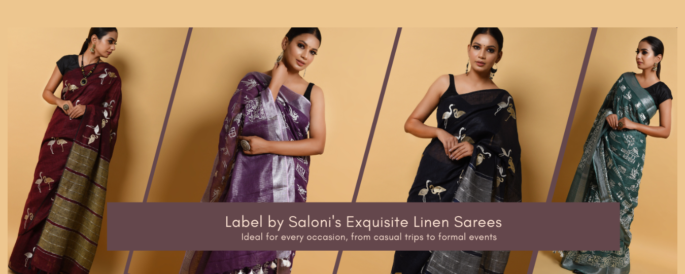Elevate Your Style with Label by Saloni's Exquisite Linen Sarees